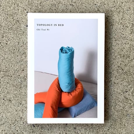 Chi Tsai Ni｜TOPOLOGY IN BED