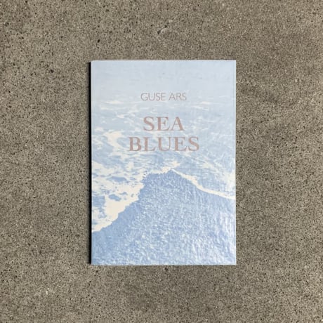 guse ars｜SEA BLUES