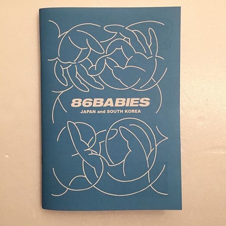 86BABIES JAPAN and SOUTH KOREA