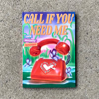 Call If You Need Me: feminism, sexuality, care