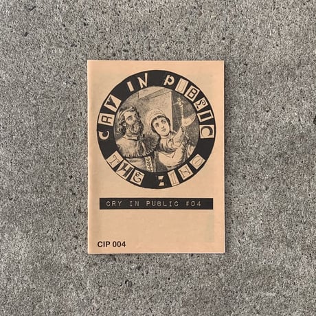 CRY IN PUBLIC zine　シリーズ