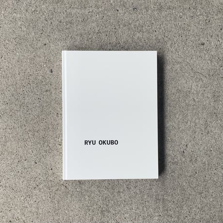 RYU OKUBO｜STRUGGLE IN THE SAFE PLACE