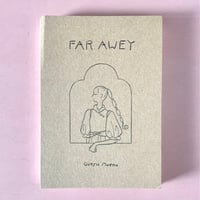 大津萌乃｜FAR AWAY