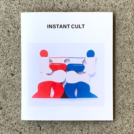 OJIYU｜INSTANT CULT（zine）