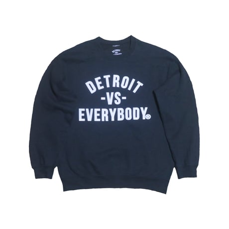 DETROIT VS EVERYBODY(デトロイトバーサスエブリバディ) スウェット