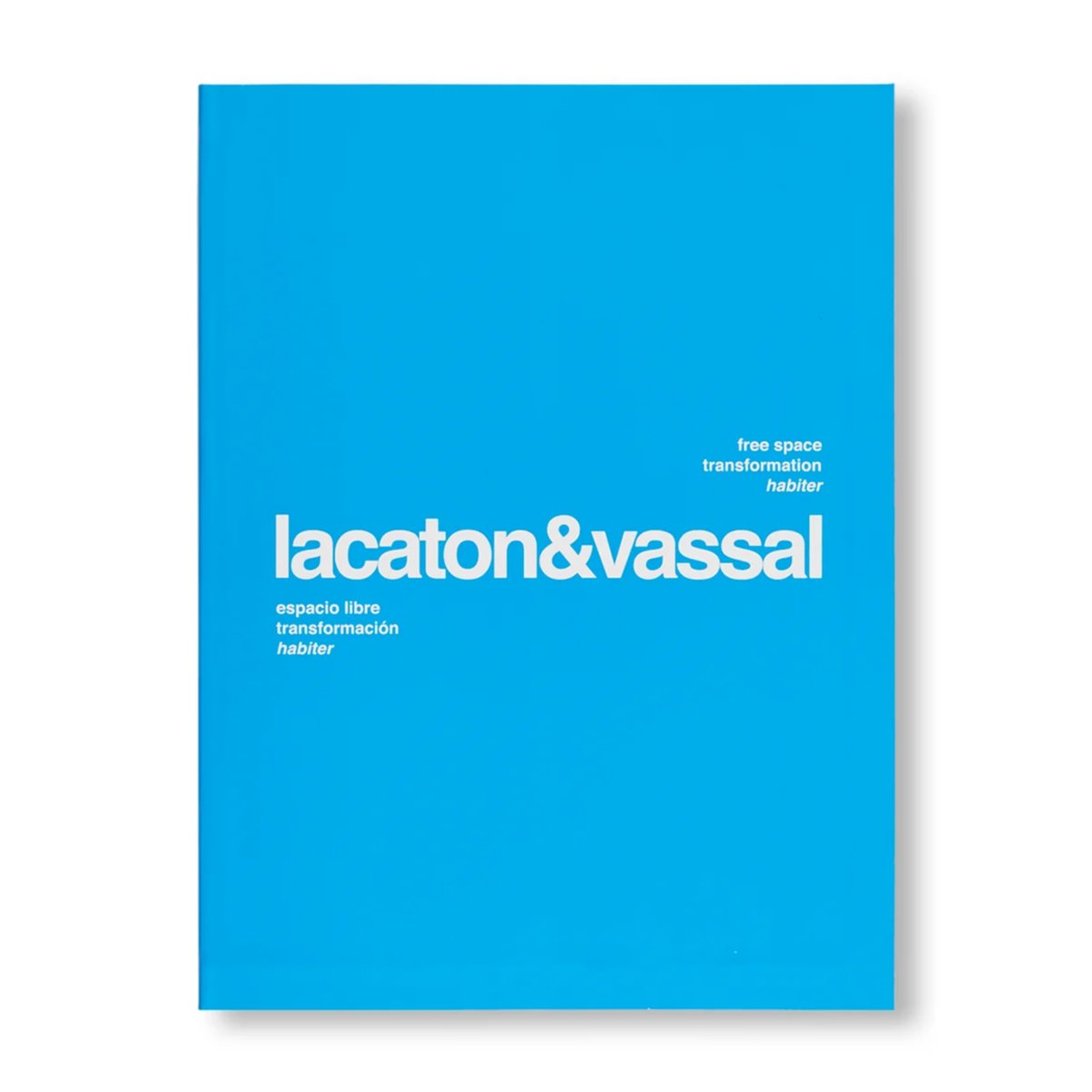 洋書 Lacaton & Vassal FREE SPACE, TRANSFORMATION, HABITER / アンヌ・ラカトン（