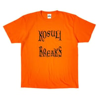 Kosuli Breaks T-Shirts コスリブレイクス　Tシャツ