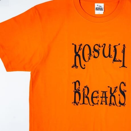 Kosuli Breaks T-Shirts コスリブレイクス　Tシャツ