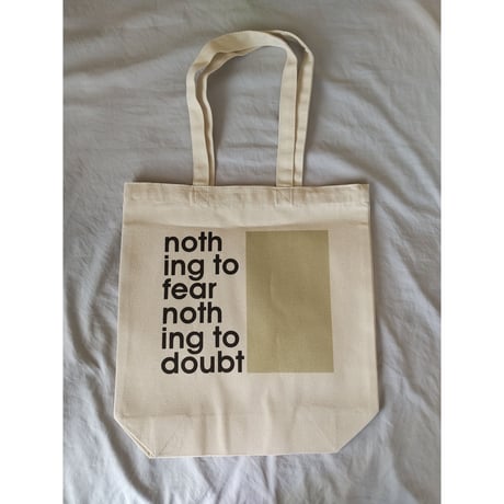 DONATION (寄付5,000円)→トートバッグ：nothing to fear nothing to doubt（カーキ）