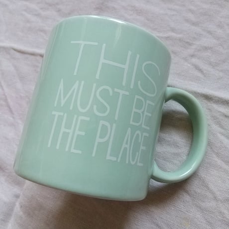 DONATION（寄付4,000円）→2024初夏マグ / ミントグリーン : THIS MUST BE THE PLACE