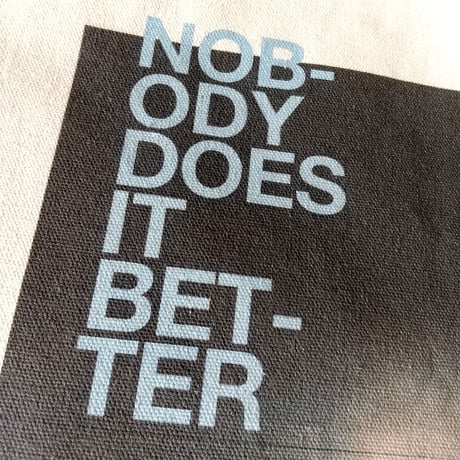 DONATION（寄付5,000円）→トートバッグ：NOBODY DOES IT BETTER（ライトブルー）