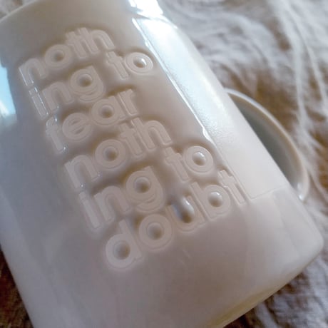 DONATION（寄付4,000円）→2024冬マグ：nothing to fear nothing to doubt（パールグレー）