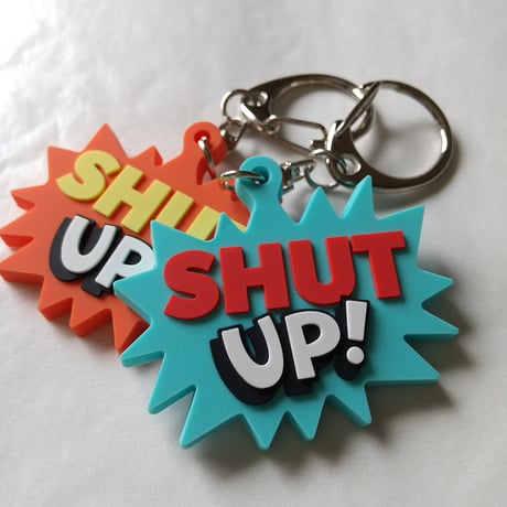 DONATION（寄付3,000円）→キーホルダー：SHUT UP!（ターコイズ）