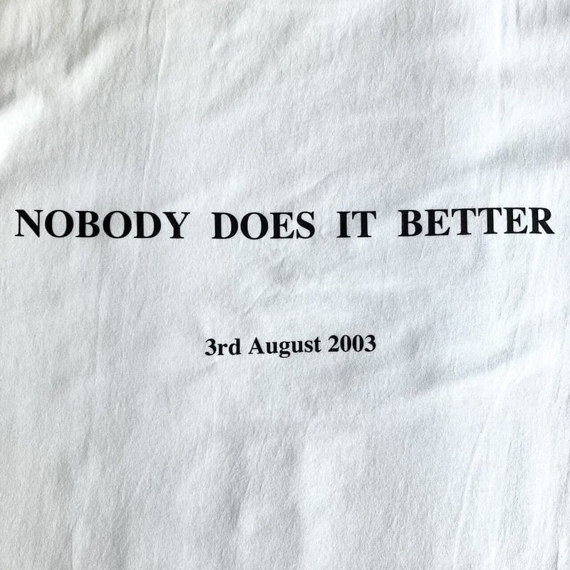 NOBODY DOES IT BETTER T-shirt B（転写プリント）: photo