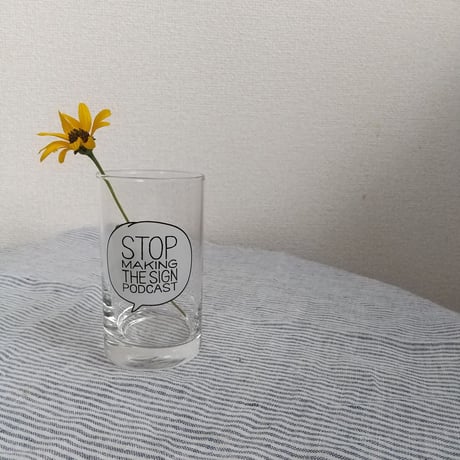 DONATION（寄付4,000円）→タンブラーグラス：STOP MAKING THE SIGN PODCAST
