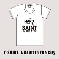 quate from Bruce Springsteen "It's Hard To Be A Saint In The City" / designed by 西村浩平（DIGAWEL）