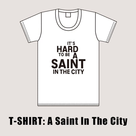 quate from Bruce Springsteen "It's Hard To Be A Saint In The City" / designed by 西村浩平（DIGAWEL）