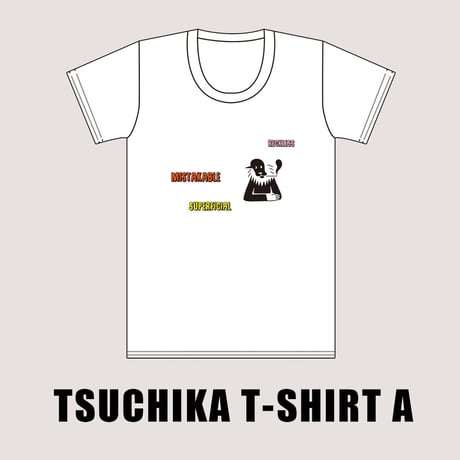T-SHIRT A : art by 西村ツチカ  / designed by 西村浩平（DIGAWEL）