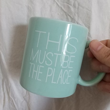 DONATION（寄付4,000円）→2024初夏マグ / ミントグリーン : THIS MUST BE THE PLACE