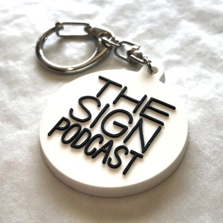 DONATION (寄付3,000円)→キーホルダー：THE SIGN PODCAST（ホワイト×ブラック）