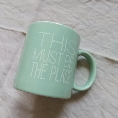 DONATION（寄付4,000円）→2024初夏マグ / ミントグリーン : THIS MUST BE THE PLACE