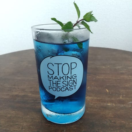 DONATION（寄付4,000円）→タンブラーグラス：STOP MAKING THE SIGN PODCAST