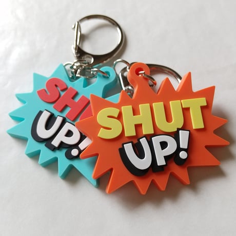 DONATION（寄付3,000円）→キーホルダー：SHUT UP!（オレンジ）