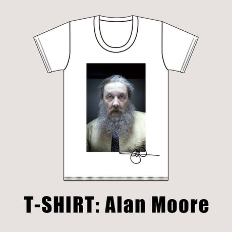 "Alan Moore" photo by Jonathan Worth / designed by 西村浩平（DIGAWEL）