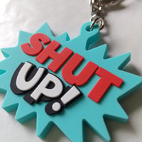 DONATION（寄付3,000円）→キーホルダー：SHUT UP!（ターコイズ）
