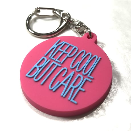 DONATION (寄付3,000円)→キーホルダー：KEEP COOL BUT CARE ver.2（マゼンタピンク×シアンブルー）