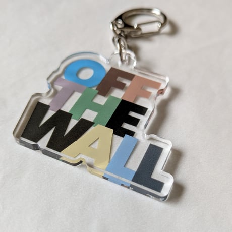 【限定30個】DONATION（寄付2,000円）→アクリルキーホルダー：OFF THE WALL