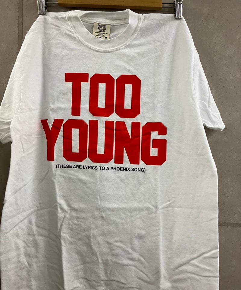 PHOENIX : Too Young (ユニセックス 海外輸入バンド アーティスト T