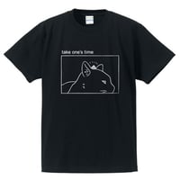 take one's time　Tシャツ【ブラック】