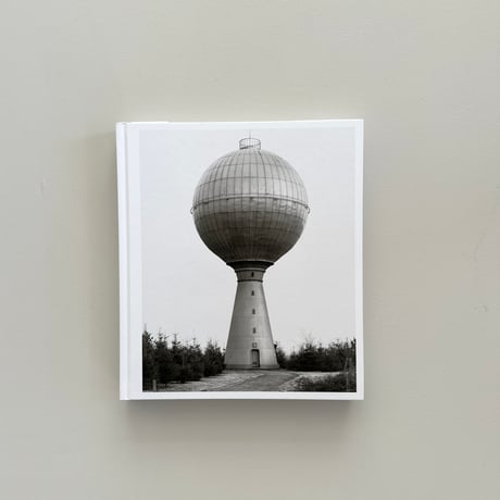 BERND & HILLA BECHER / Bernd and Hilla Becher