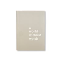 A WORLD WITHOUT WORDS / Jasper Morrison