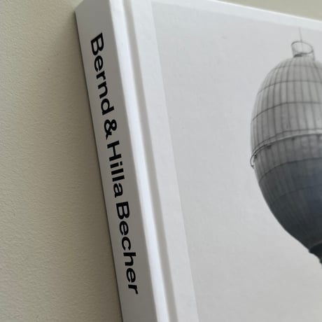 BERND & HILLA BECHER / Bernd and Hilla Becher