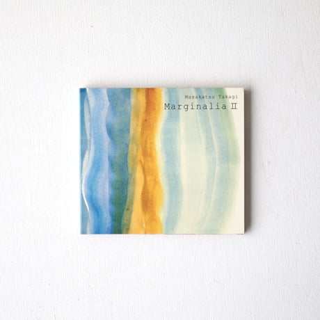 Marginalia Ⅱ / Masakatsu Takagi　(CD)