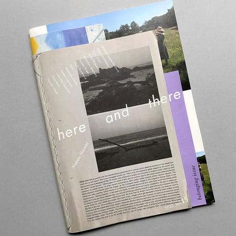 here and there vol.15  belonging issue
