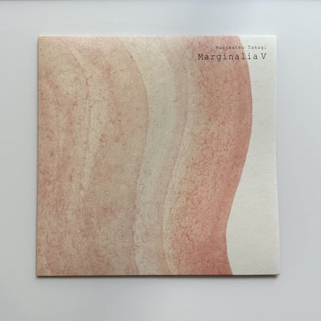 Marginalia Ⅴ / Masakatsu Takagi　(アナログレコード)