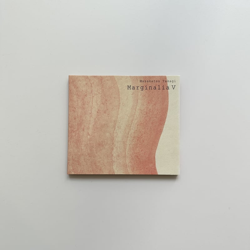 MarginaliaⅤ / Masakatsu Takagi (CD) | archipelago MarginaliaⅤ / Masakatsu Takagi (CD) | archipelago
