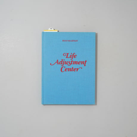 Life Adjustment Center / Ryan Mcginley(ライアン・マッギンレー)