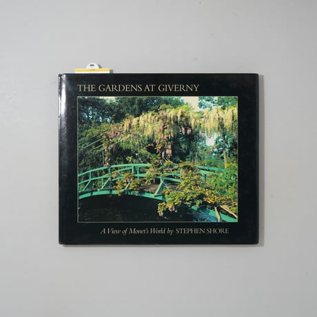 The Gardens at Giverny / Stephen Shore(スティーブン・ショア)