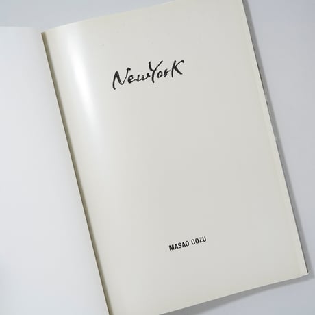 [サイン入/Signed]New York Just Open it / 郷津雅夫(Masao Gozu)