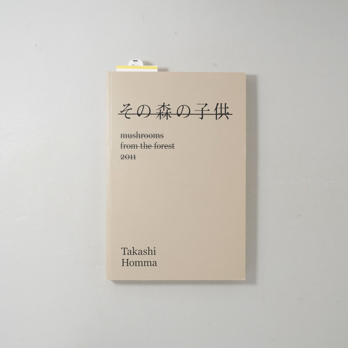 サイン入/Signed] その森の子供 / ホンマタカシ(Takashi Homma) |