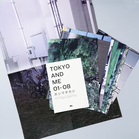 [新刊/New]TOKYO AND ME 01-08 / ホンマタカシ (Homma Takashi)