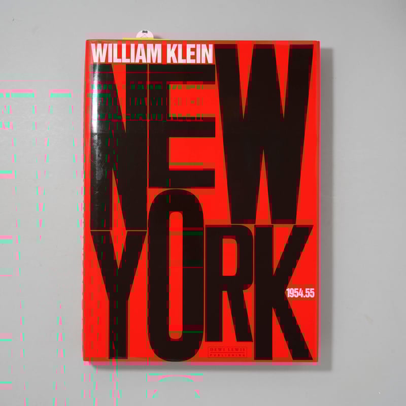 NEW YORK 1954.55 / William Klein(ウィリアム・クライン) | NEW YORK 1954.55 / William Klein(ウィリアム・クライン) |