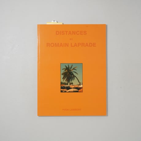 DISTANCES / Romain Laprade(ロマン・ラプラード)