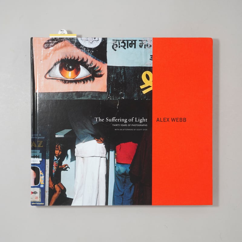 The Suffering of Light : Thirty Years of Photog