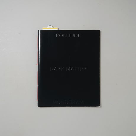 MONOGRAM 1: DARK MATTER / Ron Jude(ロン・ジュード)
