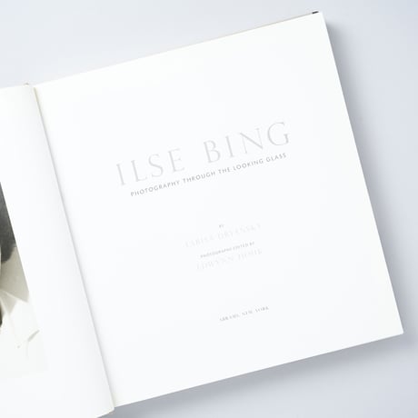 Photography Through the Looking Glass / Ilse Bing(イルゼ・ビング)